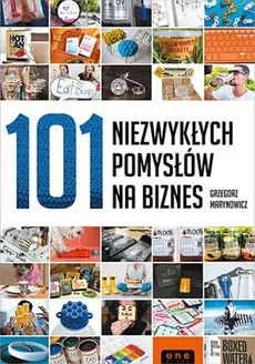 101 niezwykłych pomysłów na biznes - Outlet - Grzegorz Marynowicz