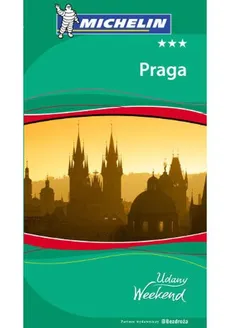 Praga Udany Weekend - Praca zbiorowa