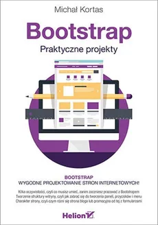 Bootstrap Praktyczne projekty - Michał Kortas