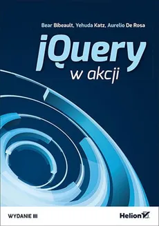 jQuery w akcji - Outlet - Aurelio De Rosa, Bibeault Bear, Katz Yehuda
