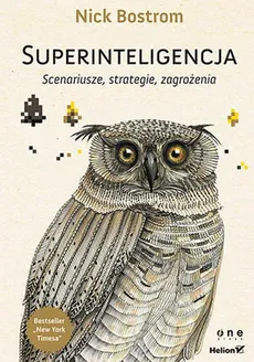 Superinteligencja - Bostrom Nick
