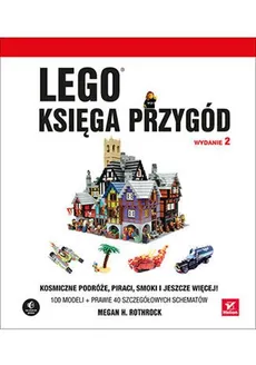 LEGO Księga przygód - Rothrock Megan H.