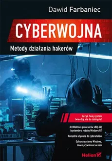 Cyberwojna Metody działania hakerów - Dawid Farbaniec