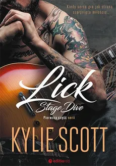 Lick Stage Dive - Scott Kylie