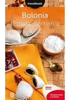 Bolonia i Emilia-Romania Travelbook - Beata Pomykalska, Paweł Pomykalski