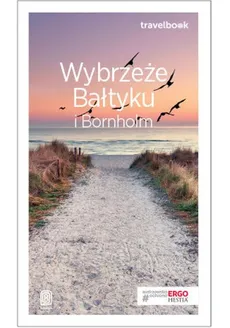 Wybrzeże Bałtyku i Bornholm Travelbook - Outlet - Magdalena Bażela, Peter Zralek