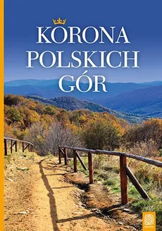 Korona Polskich Gór - Krzysztof Bzowski