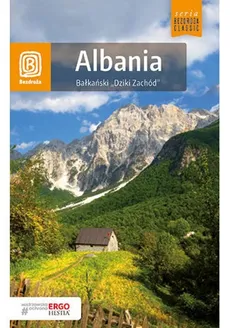 Albania Bałkański Dziki Zachód - Outlet - Mateusz Otręba