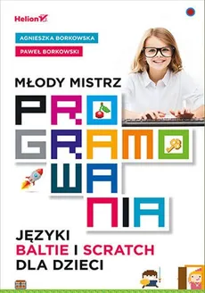 Młody mistrz programowania - Outlet - Agnieszka Borkowska, Paweł Borkowski