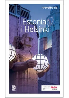 Estonia i Helsinki Travelbook - Bilska Joanna Felicja, Andrzej Kłopotowski