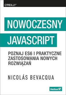 Nowoczesny JavaScript. - Nicolas Bevacqua