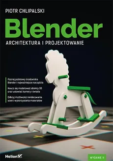 Blender Architektura i projektowanie - Piotr Chlipalski