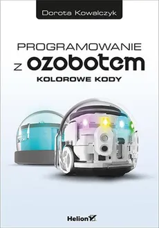 Programowanie z Ozobotem - Dorota Kowalczyk