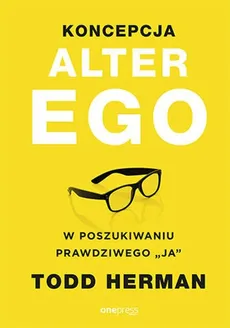 Koncepcja Alter Ego - Herman Todd