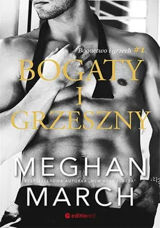Bogaty i grzeszny - Outlet - Meghan March