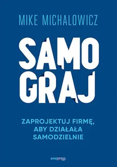 Samograj - Mike Michalowicz