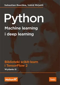 Python Machine learning i deep learning - Outlet - Vahid Mirjalili, Sebastian Raschka