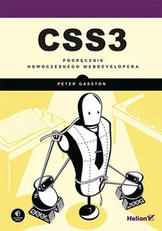 CSS3 Podręcznik nowoczesnego webdevelopera - Peter Gasston