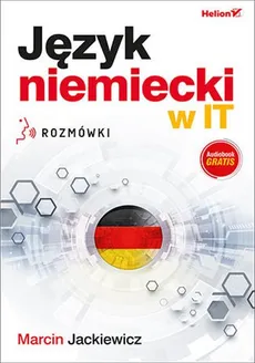 Język niemiecki w IT Rozmówki - Outlet - Marcin Jackiewicz