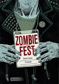 Zombie Fest - Outlet - Dariusz Dusza