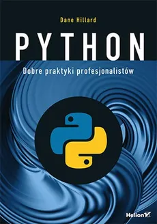 Python Dobre praktyki profesjonalistów - Outlet - Dane Hillard