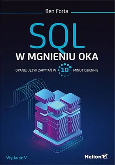 SQL w mgnieniu oka - Outlet - Ben Forta