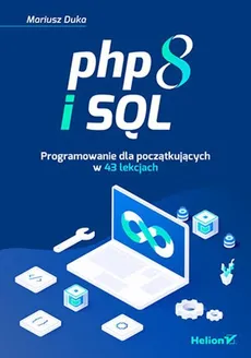 PHP 8 i SQL - Outlet - Mariusz Duka