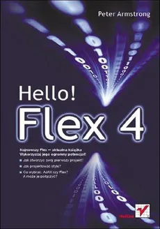 Hello! Flex 4 - Peter Armstrong