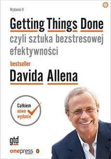 Getting Things Done czyli sztuka bezstresowej efektywności - Outlet - David Allen