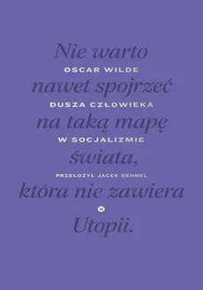 Dusza człowieka w socjalizmie - Outlet - Oscar Wilde
