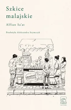 Szkice malajskie - Outlet - Alfian Saat
