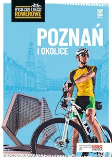 Poznań i okolice Wycieczki i trasy rowerowe - Outlet