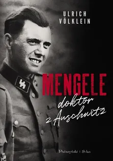 Mengele doktor z Auschwitz - Outlet - Ulrich Völklein