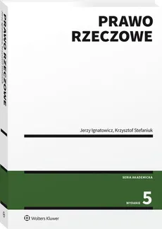 Prawo rzeczowe - Outlet - Jerzy Ignatowicz, Krzysztof Stefaniuk