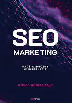SEO marketing. - Adrian Andrzejczyk