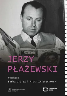Jerzy Płażewski Tom 5 - Barbara Giza, Piotr Zwierzchowski