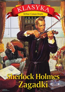 Sherlock Holmes Zagadki - Doyle Arthur Conan