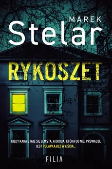 Rykoszet - Outlet - Marek Stelar