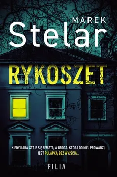 Rykoszet - Marek Stelar