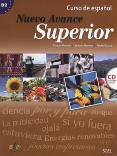 Nuevo Avance Superior B2 Libro del alumno - Concha Moreno, Victoria Moreno, Piedad Zurita