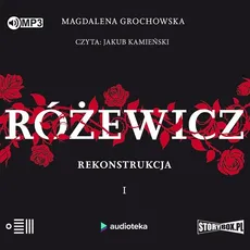 Różewicz Rekonstrukcja Tom 1 - Magdalena Grochowska
