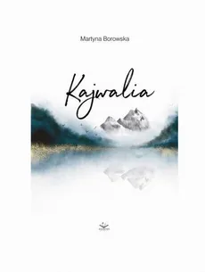Kajwalia - Martyna Borowska