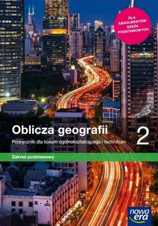 Oblicza geografii 2 Podręcznik Zakres podstawowy - Paweł Kroh, Tomasz Rachwał, Radosław Uliszak, Krzysztof Wiedermann