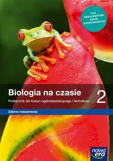 Biologia na czasie 2 Podręcznik Zakres rozszerzony - Outlet - Marek Guzik, Ryszard Kozik, Władysław Zamachowski