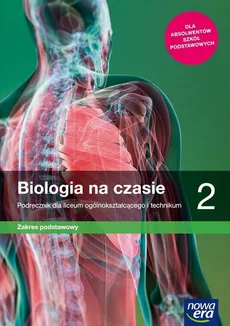 Biologia na czasie 2 Podręcznik Zakres podstawowy - Outlet - Anna Helmin, Jolanta Holeczek