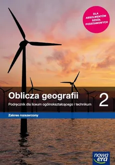 Oblicza geografii 2 Podręcznik Zakres rozszerzony - Outlet - Wioletta Kilar, Tomasz Rachwał