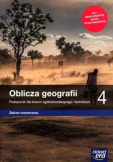Oblicza geografii 4 Podręcznik Zakres rozszerzony - Czesław Adamiak, Paweł Kroh, Tomasz Rachwał, Marcin Świtoniak