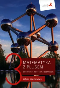 Matematyka z plusem 3 Podręcznik Zakres podstawowy - Małgorzata Dobrowolska, Marcin Karpiński, Jacek Lech