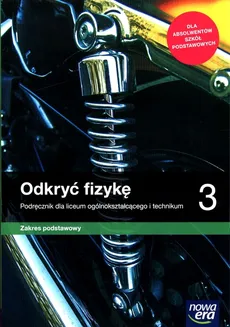 Odkryć fizykę 3 Podręcznik Zakres podstawowy - Outlet - Marcin Braun, Weronika Śliwa