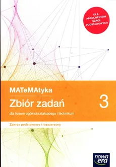 MATeMAtyka 3 Zbiór zadań Zakres podstawowy i rozszerzony - Outlet - Jerzy Janowicz